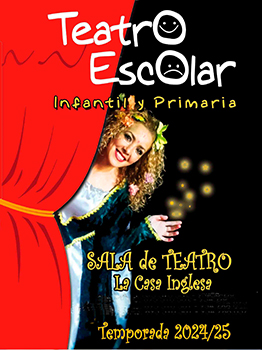 TEATRO ESCOLAR LA CASA INGLESA 2024/2025