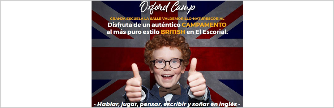 OXFORD CAMP - LA SALLE VALDEMORILLO 